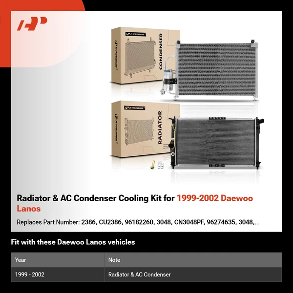 Radiator & AC Condenser Cooling Kit for 1999-2002 Daewoo Lanos