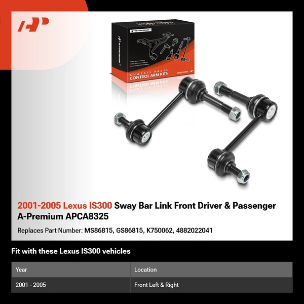 2001-2005 Lexus IS300 Sway Bar Link Front Driver & Passenger A-Premium APCA8325