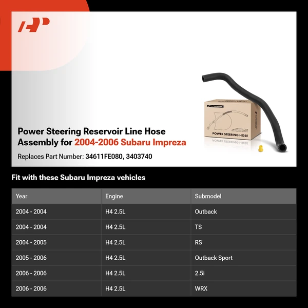 Power Steering Reservoir Line Hose Assembly for 2004-2006 Subaru Impreza