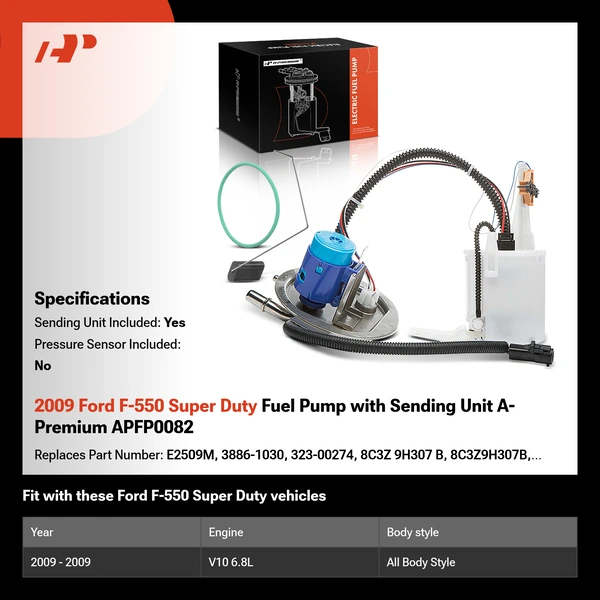 2009 Ford F-550 Super Duty Fuel Pump with Sending Unit A-Premium APFP0082