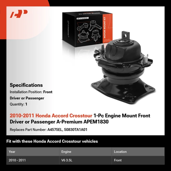 2010-2011 Honda Accord Crosstour 1-Pc Engine Mount Front Driver or Passenger A-Premium APEM1830