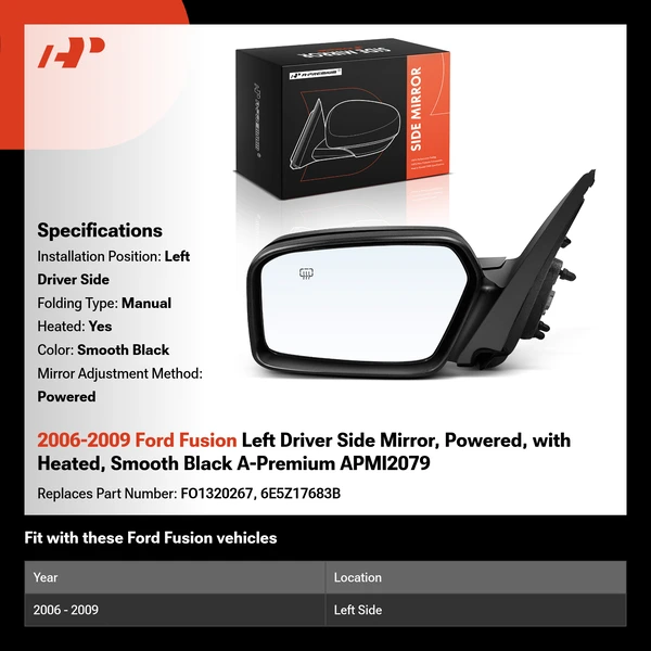 2006-2009 Ford Fusion Left Driver Side Mirror, Powered, with Heated, Smooth Black A-Premium APMI2079