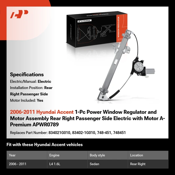 2006-2011 Hyundai Accent 1-Pc Power Window Regulator and Motor Assembly Rear Right Passenger Side Electric with Motor A-Premium APWR0789