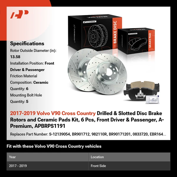 2017-2019 Volvo V90 Cross Country Drilled & Slotted Disc Brake Rotors and Ceramic Pads Kit, 6 Pcs, Front Driver & Passenger, A-Premium, APBRPS1191