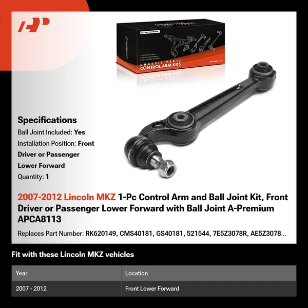 2007-2012 Lincoln MKZ 1-Pc Control Arm and Ball Joint Kit, Front Driver or Passenger Lower Forward with Ball Joint A-Premium APCA8113