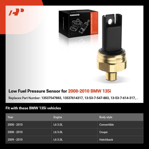 Low Fuel Pressure Sensor for 2008-2010 BMW 135i