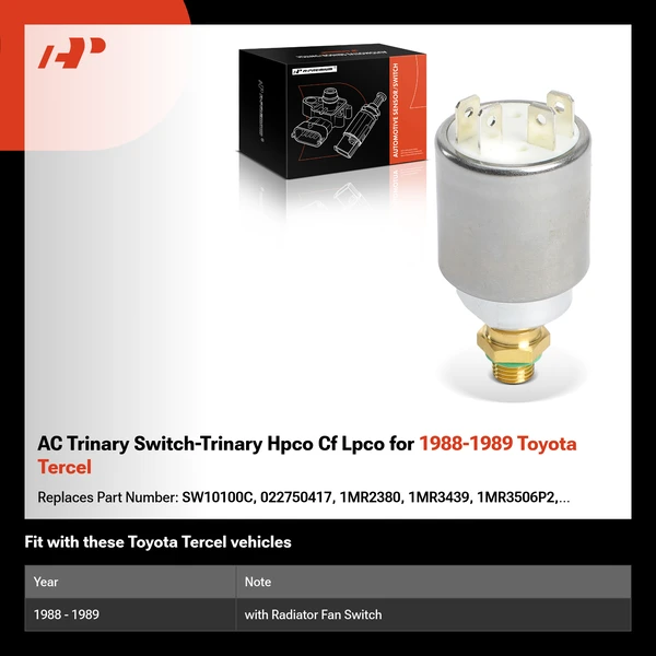 AC Trinary Switch-Trinary Hpco Cf Lpco for 1988-1989 Toyota Tercel