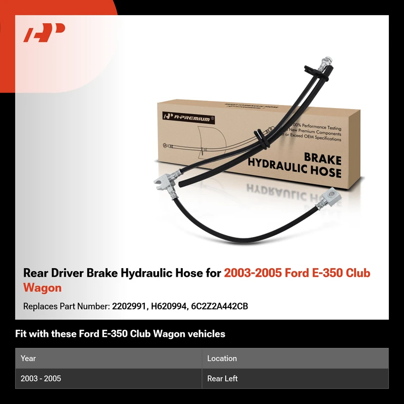 Rear Driver Brake Hydraulic Hose for 2003-2005 Ford E-350 Club Wagon