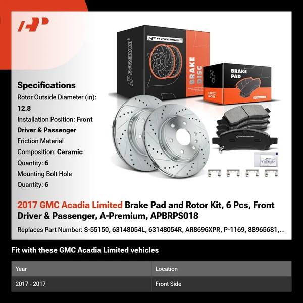 2017 GMC Acadia Limited Brake Pad and Rotor Kit, 6 Pcs, Front Driver & Passenger, A-Premium, APBRPS018