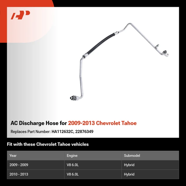 AC Discharge Hose for 2009-2013 Chevrolet Tahoe