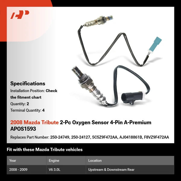 2008 Mazda Tribute 2-Pc Oxygen Sensor 4-Pin A-Premium APOS1593