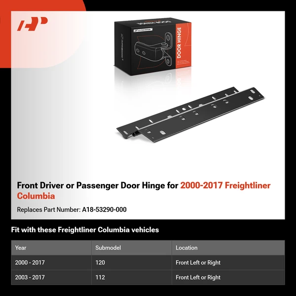 Front Driver or Passenger Door Hinge for 2000-2017 Freightliner Columbia