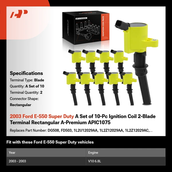 2003 Ford E-550 Super Duty A Set of 10-Pc Ignition Coil 2-Blade Terminal Rectangular A-Premium APIC1075