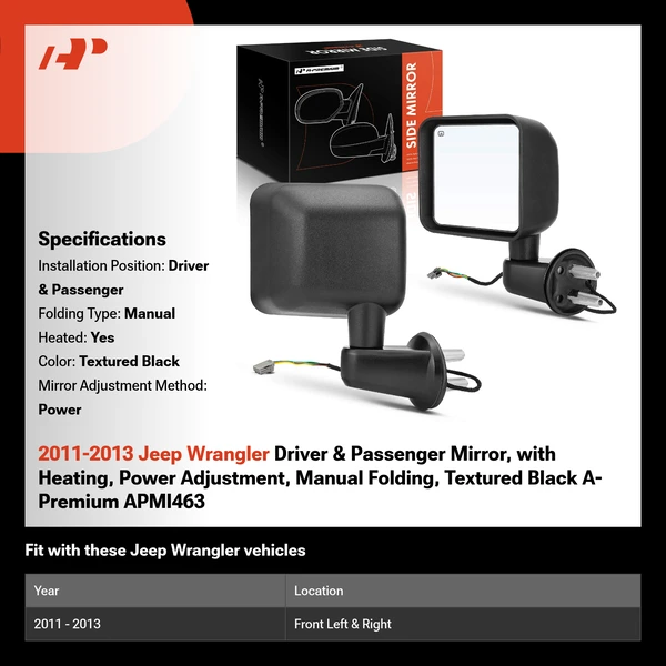 2011-2013 Jeep Wrangler Driver & Passenger Mirror, with Heating, Power Adjustment, Manual Folding, Textured Black A-Premium APMI463