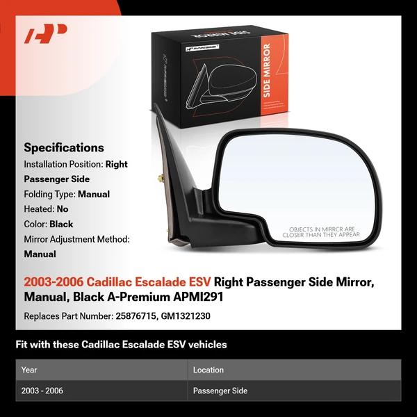 2003-2006 Cadillac Escalade ESV Right Passenger Side Mirror, Manual, Black A-Premium APMI291