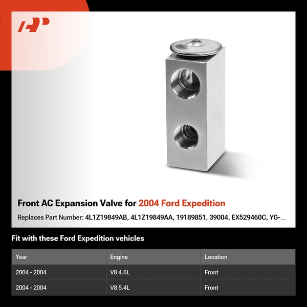 Front AC Expansion Valve for 2004 Ford Expedition