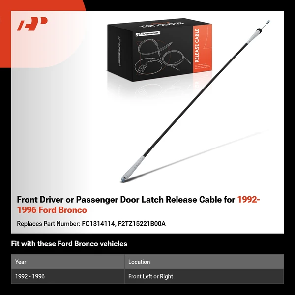 Front Driver or Passenger Door Latch Release Cable for 1992-1996 Ford Bronco