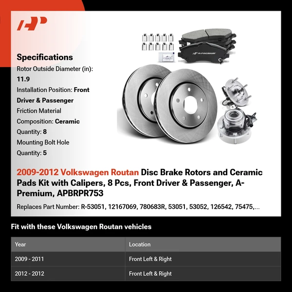 2009-2012 Volkswagen Routan Disc Brake Rotors and Ceramic Pads Kit with Calipers, 8 Pcs, Front Driver & Passenger, A-Premium, APBRPR753