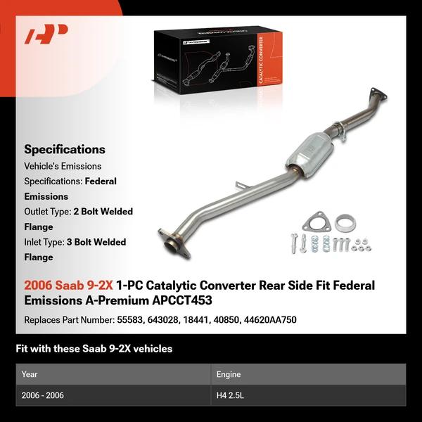 2006 Saab 9-2X 1-PC Catalytic Converter Rear Side Fit Federal Emissions A-Premium APCCT453