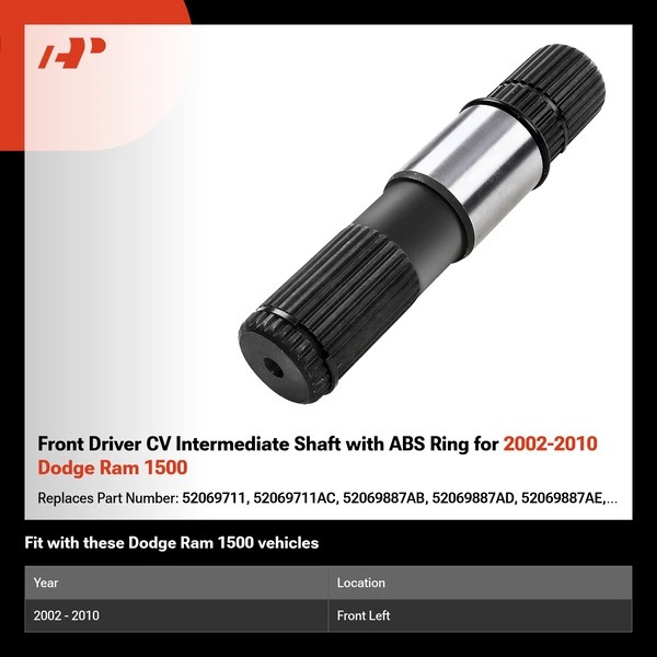Front Driver CV Intermediate Shaft with ABS Ring for 2002-2010 Dodge Ram 1500