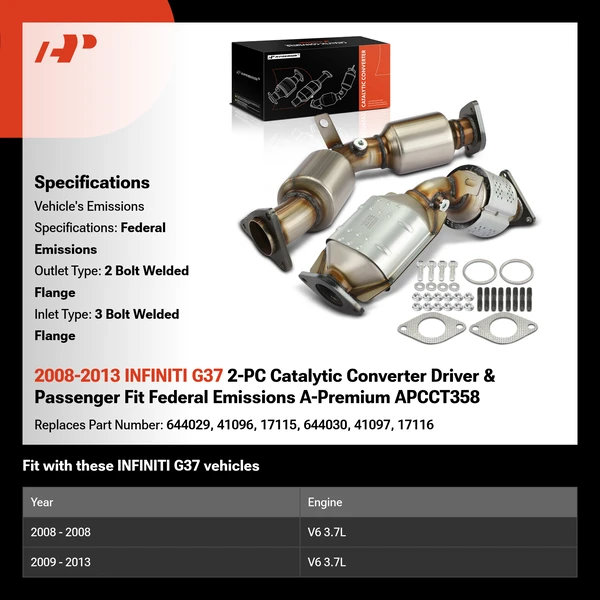 2008-2013 INFINITI G37 2-PC Catalytic Converter Driver & Passenger Fit Federal Emissions A-Premium APCCT358