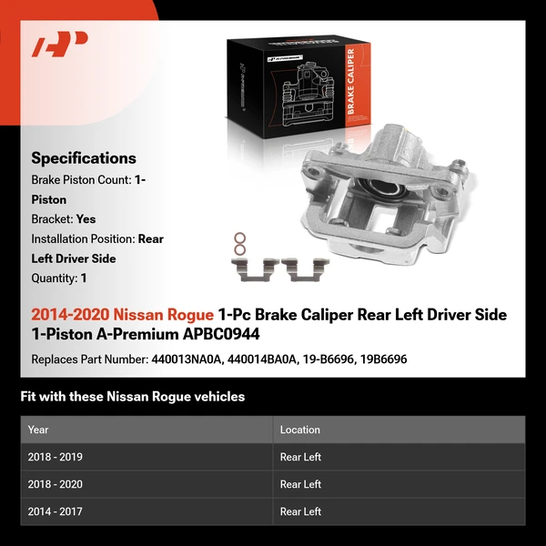 2014-2020 Nissan Rogue 1-Pc Brake Caliper Rear Left Driver Side 1-Piston A-Premium APBC0944