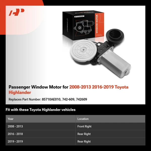 Passenger Window Motor for 2008-2013 2016-2019 Toyota Highlander
