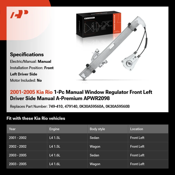 2001-2005 Kia Rio 1-Pc Manual Window Regulator Front Left Driver Side Manual A-Premium APWR2098