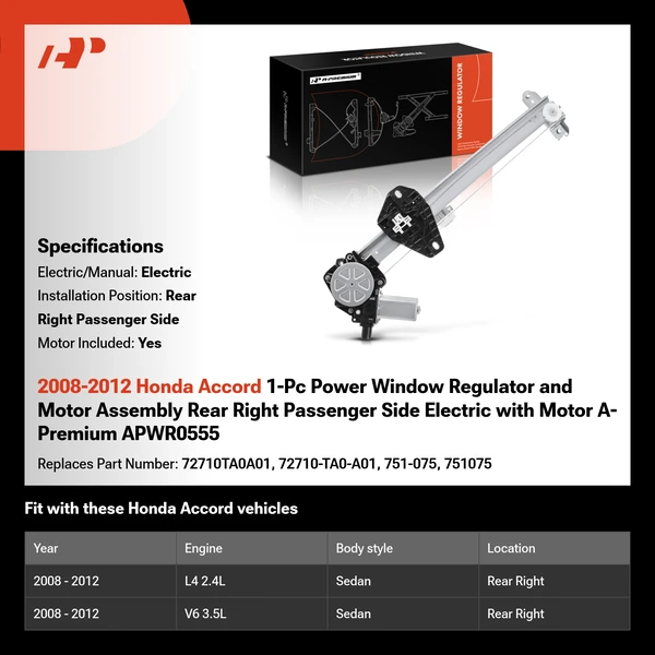 2008-2012 Honda Accord 1-Pc Power Window Regulator and Motor Assembly Rear Right Passenger Side Electric with Motor A-Premium APWR0555