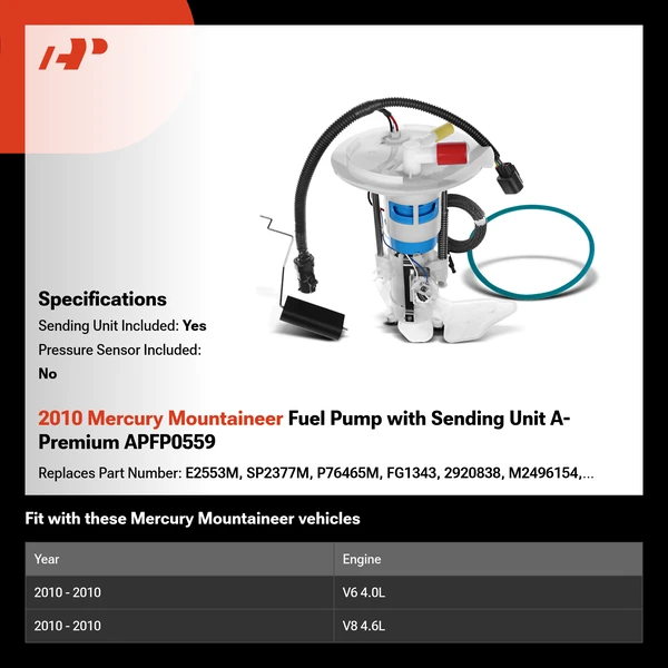 2010 Mercury Mountaineer Fuel Pump with Sending Unit A-Premium APFP0559