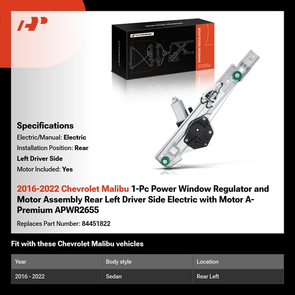 2016-2022 Chevrolet Malibu 1-Pc Power Window Regulator and Motor Assembly Rear Left Driver Side Electric with Motor A-Premium APWR2655