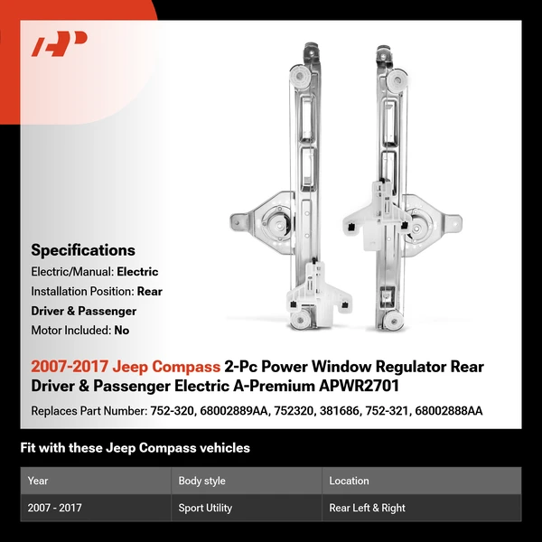 2007-2017 Jeep Compass 2-Pc Power Window Regulator Rear Driver & Passenger Electric A-Premium APWR2701
