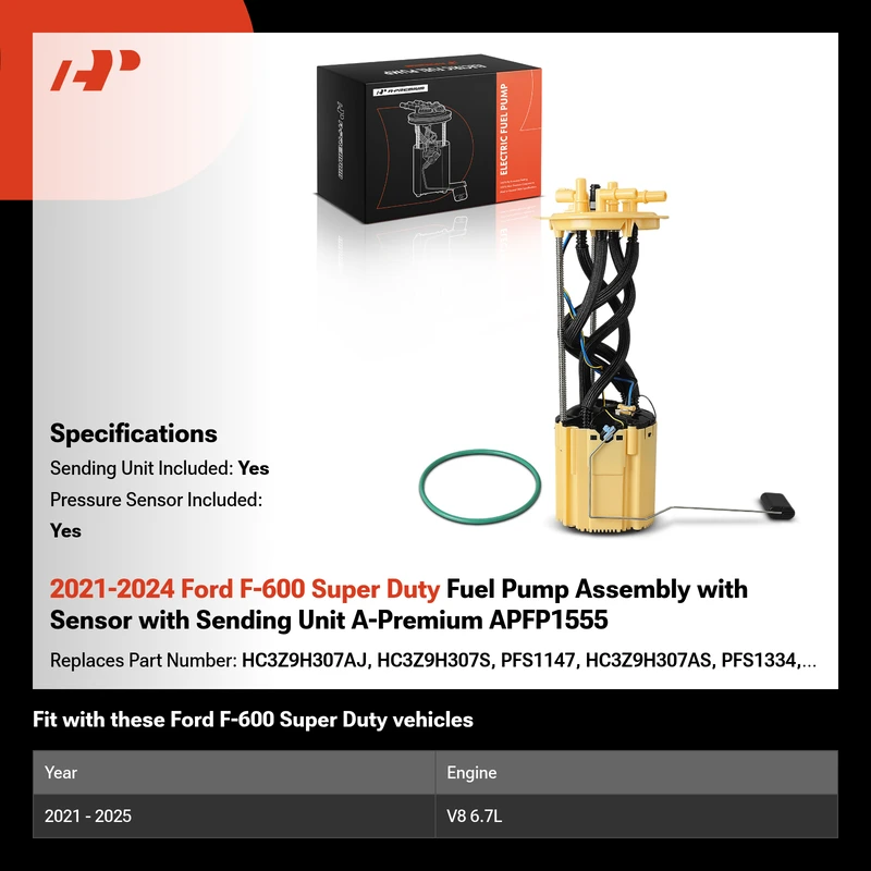 2021-2024 Ford F-600 Super Duty Fuel Pump Assembly with Sensor with Sending Unit A-Premium APFP1555