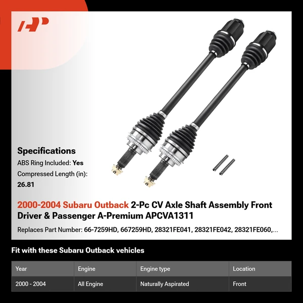 2000-2004 Subaru Outback 2-Pc CV Axle Shaft Assembly Front Driver & Passenger A-Premium APCVA1311