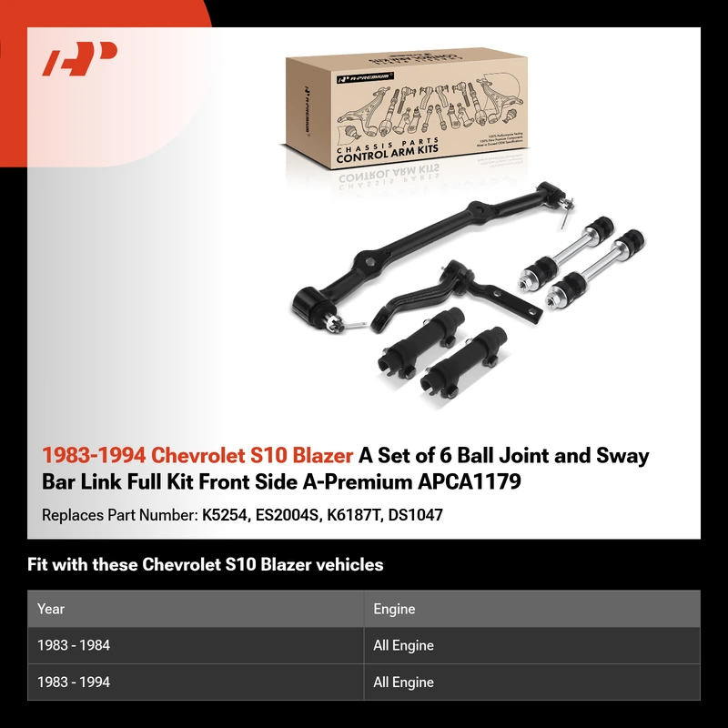 1983-1994 Chevrolet S10 Blazer A Set of 6 Ball Joint and Sway Bar Link Full Kit Front Side A-Premium APCA1179