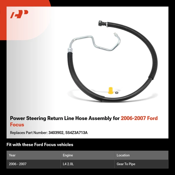 Power Steering Return Line Hose Assembly for 2006-2007 Ford Focus
