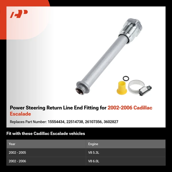 Power Steering Return Line End Fitting for 2002-2006 Cadillac Escalade