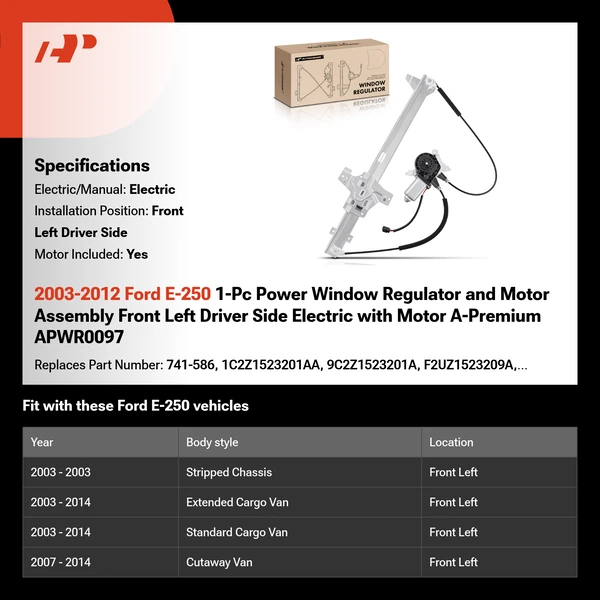 2003-2012 Ford E-250 1-Pc Power Window Regulator and Motor Assembly Front Left Driver Side Electric with Motor A-Premium APWR0097