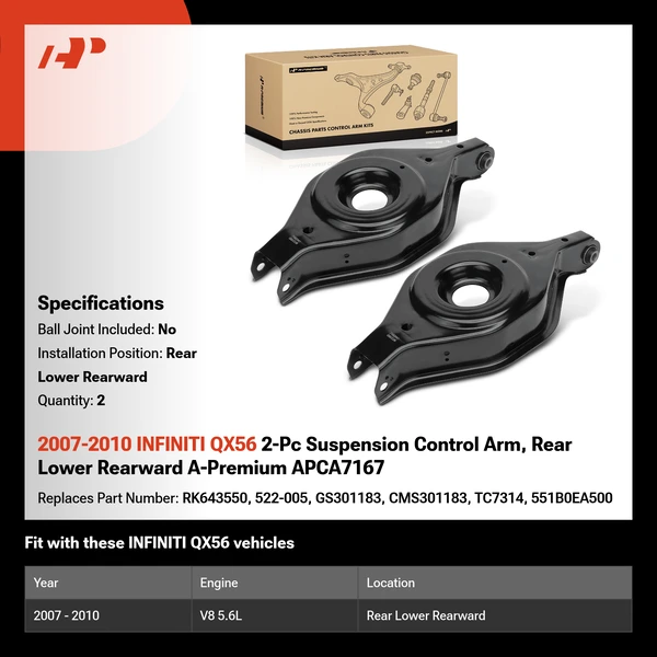 2007-2010 INFINITI QX56 2-Pc Suspension Control Arm, Rear Lower Rearward A-Premium APCA7167