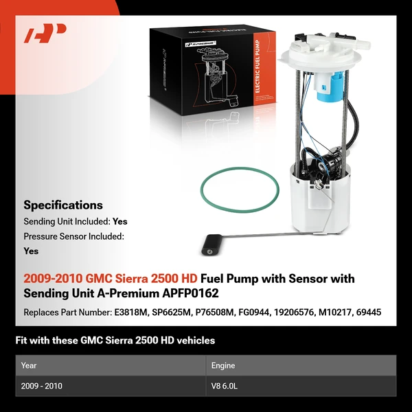 2009-2010 GMC Sierra 2500 HD Fuel Pump with Sensor with Sending Unit A-Premium APFP0162