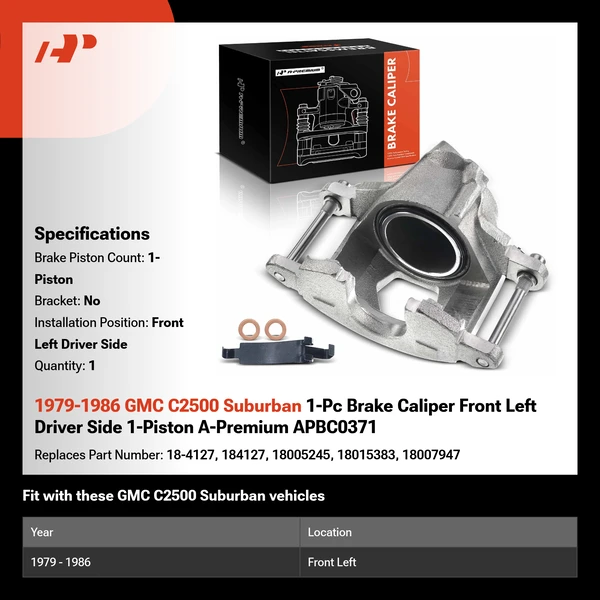 1979-1986 GMC C2500 Suburban 1-Pc Brake Caliper Front Left Driver Side 1-Piston A-Premium APBC0371