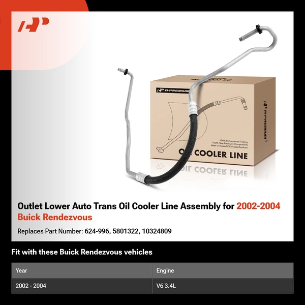 Outlet Lower Auto Trans Oil Cooler Line Assembly for 2002-2004 Buick Rendezvous