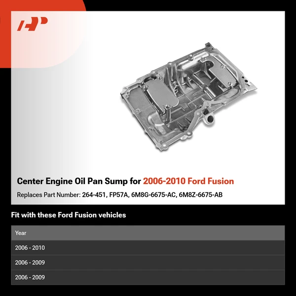 Center Engine Oil Pan Sump for 2006-2010 Ford Fusion