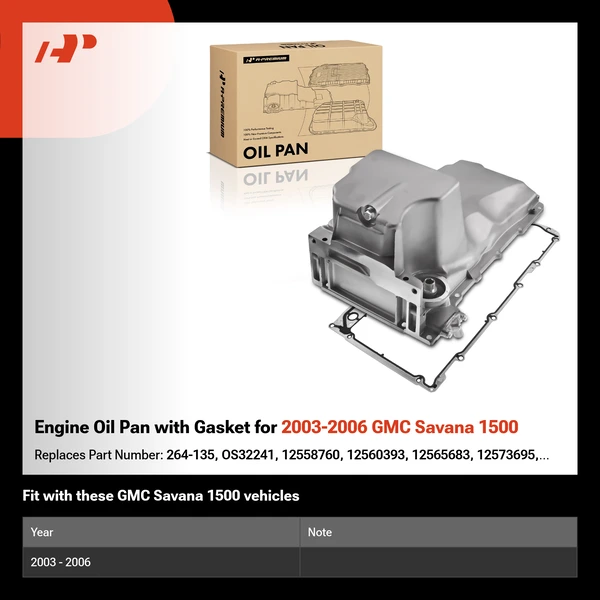 Engine Oil Pan with Gasket for 2003-2006 GMC Savana 1500