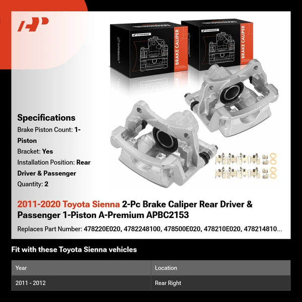 2011-2020 Toyota Sienna 2-Pc Brake Caliper Rear Driver & Passenger 1-Piston A-Premium APBC2153