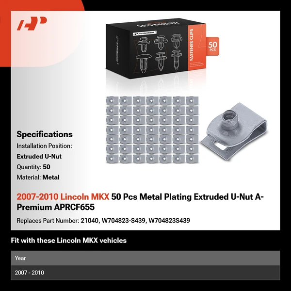2007-2010 Lincoln MKX 50 Pcs Metal Plating Extruded U-Nut A-Premium APRCF655