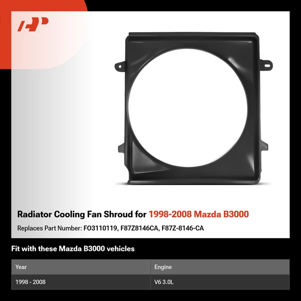 Radiator Cooling Fan Shroud for 1998-2008 Mazda B3000