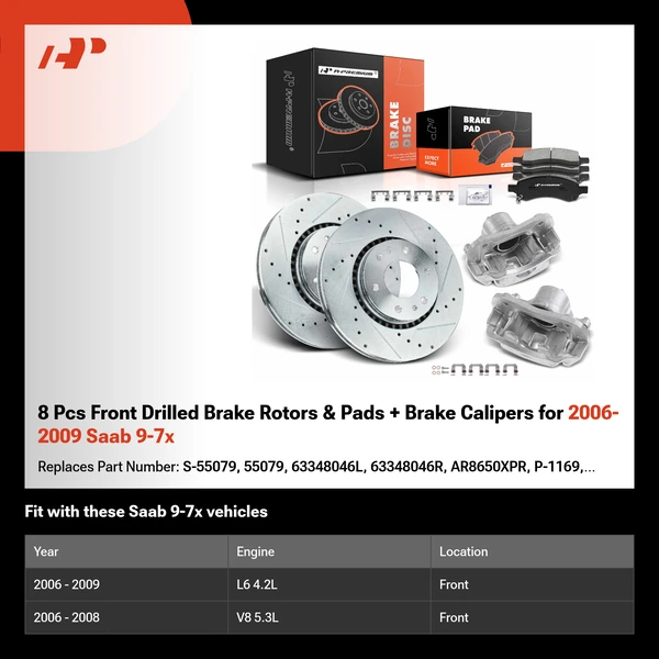 8 Pcs Front Drilled Brake Rotors & Pads + Brake Calipers for 2006-2009 Saab 9-7x