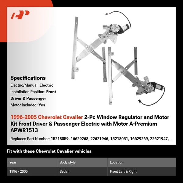 1996-2005 Chevrolet Cavalier 2-Pc Window Regulator and Motor Kit Front Driver & Passenger Electric with Motor A-Premium APWR1513