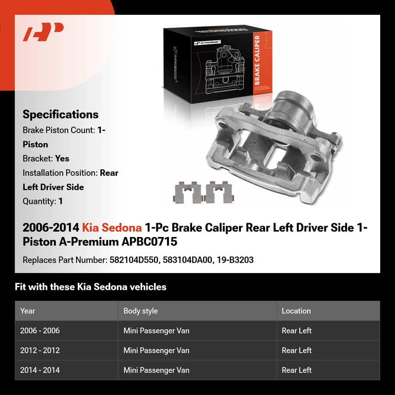 2006-2014 Kia Sedona 1-Pc Brake Caliper Rear Left Driver Side 1-Piston A-Premium APBC0715